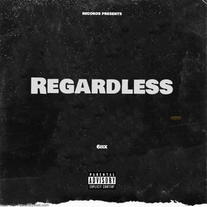 Regardless
