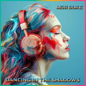 Dancing in the Shadows