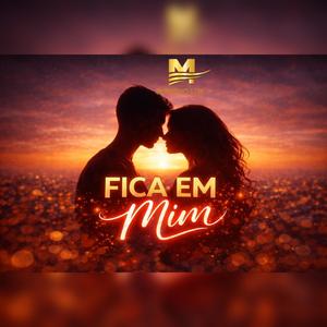 Moreno Lux (Fica Em Mim)