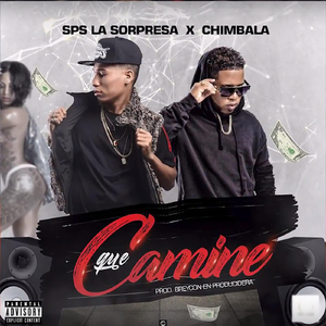 Que Camine (feat. Chimbala)