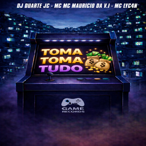 Toma Toma Tudo