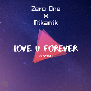Love U Forever (Rework)