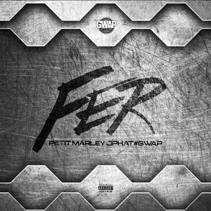 Fer (feat. Jphat #GWAP)