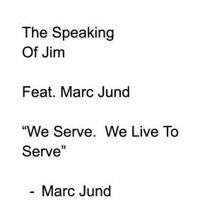 The Speaking Of Jim (feat. Marc Jund)