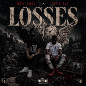 Losses (feat. Gutta Ryu)