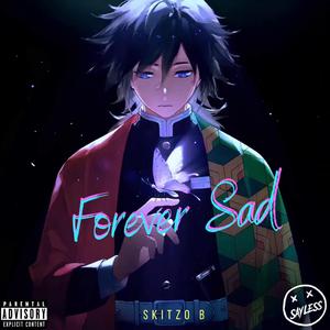 Forever Sad