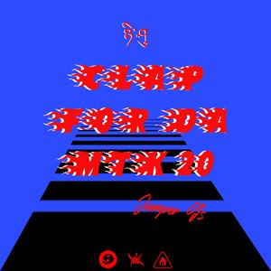 CLAP FOR DA MTK 20（prod.royalboi)