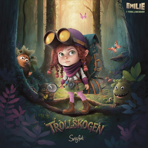 Trollskogen (Fra Emilie i Trollskogen)