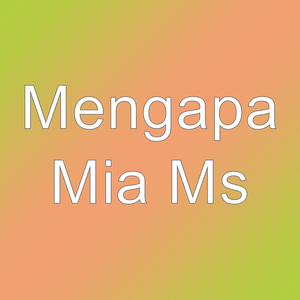 Mia Ms