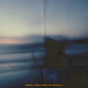 Ibiza (Dan García Remix)