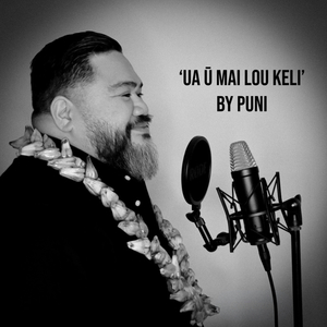 Ua ū Mai Lou Keli