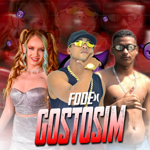 Fode Gostosim