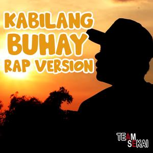 Kabilang Buhay (Rap Version)