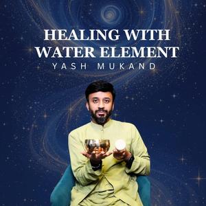 Healing With Water Element