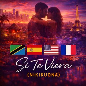 SI TE VIERA (NIKIKUONA) 2