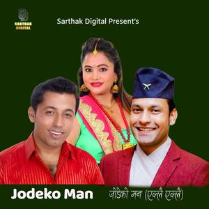 Ekla Eklai | Jodeko Man By Jeevan Panta, Khuman Ac & Purnakala