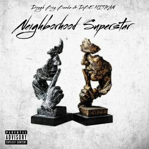 Neighborhood Superstar