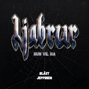 Hun Vil Ha (Ljabrur 2026)