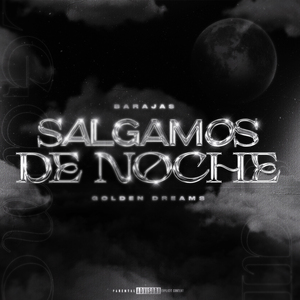 Salgamos de Noche