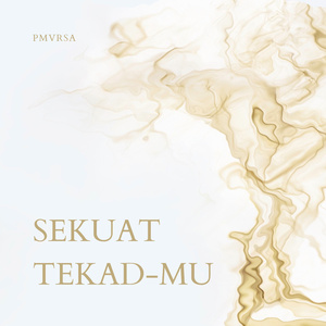 Sekuat Tekad-Mu
