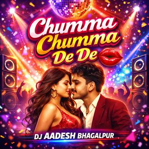 Chumma Chumma De De Party (Remix)