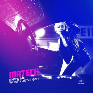 Show Me What You've Got