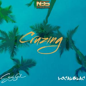 Cruzing (feat. LocalBlac)