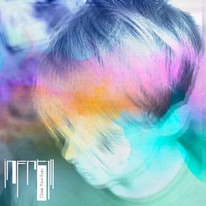 Close Your Eyes