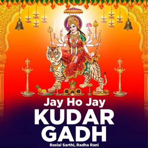 Jay Ho Jay Kudar Gadh