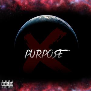 Purpose (feat. Lavonte Barrow)