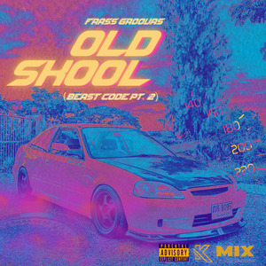 Old Skool (Beast Code Pt. 2)