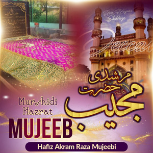 Murshidi Hazrat Mujeeb