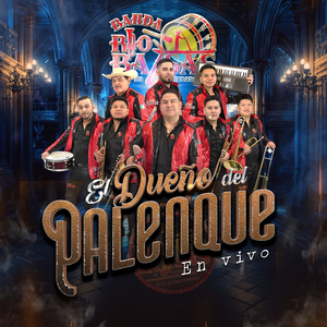 El Dueño Del Palenque (En Vivo)
