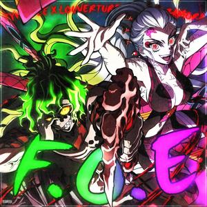 F.O.E. (feat. Louverture & Zowie Zamora)