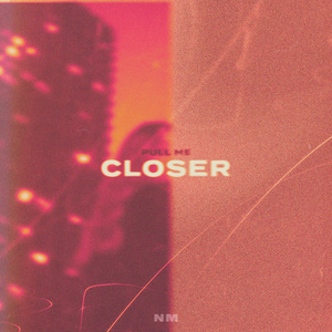 Closer