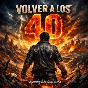 Volver a los 40