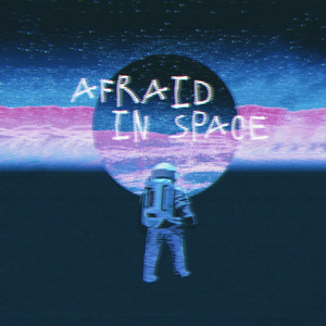 afraid
