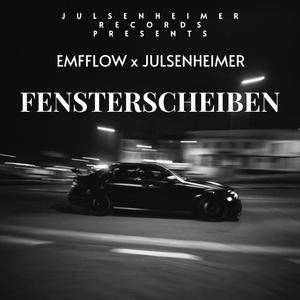 Fensterscheiben (feat. Julsenheimer)