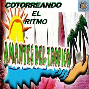 Cotorreando El Ritmo