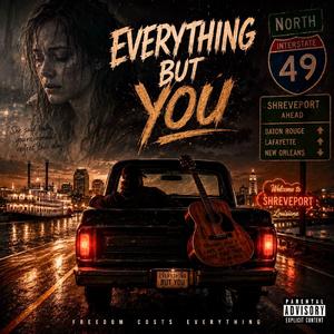 Everything But You