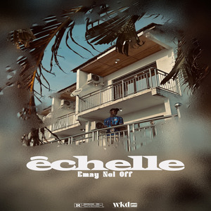 ÉCHELLE (Track)