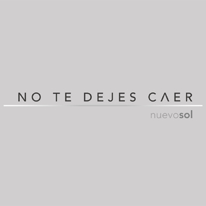 No Te Dejes Caer