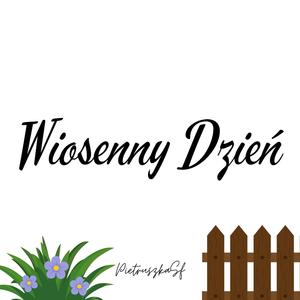 Wiosenny Dzień