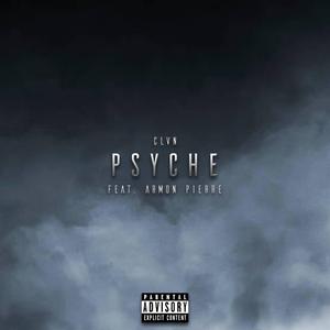 Psyche (feat. Armon Pierre)