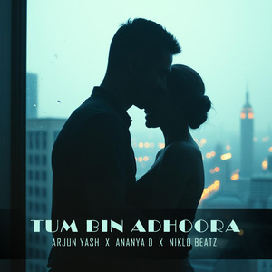 Tum Bin Adhoora