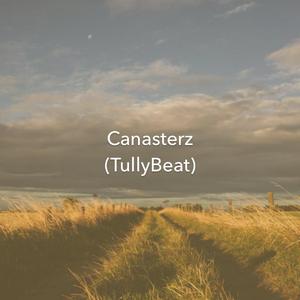 Canasterz (feat. TullyBeat)