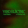 Laura Esparza - Verd Elèctric
