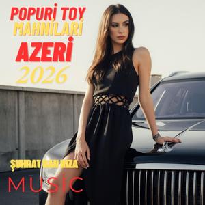 Popuri Toy Mahnilari | Sen Oynamali | 2026 | Azerbaycan Toylari | 2026 | 6