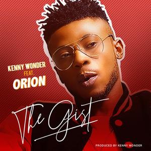 The Gist (feat. Orion Collins)