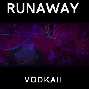 RUNAWAY